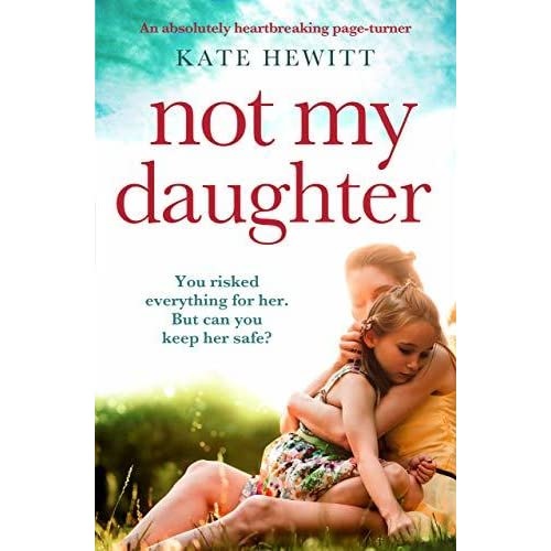 Not My Daughter by Kate Hewitt ePub