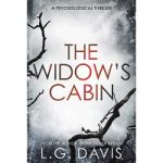 The Widow’s Cabin by L.G. Davis