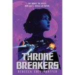 Thronebreakers by Rebecca Coffindaffer