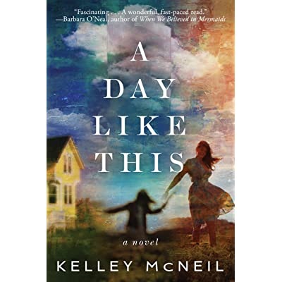 A Day Like This by Kelley McNeil EPUB