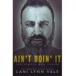 Ain’t Doin’ It by Lani Lynn Vale
