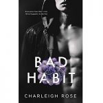 Bad Habits by Charleigh Rose