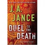 Duel to the Death by J. A. Jance