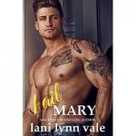 Hail Mary by Lani Lynn Vale