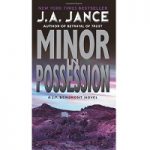 Minor in Possession by J. A. Jance