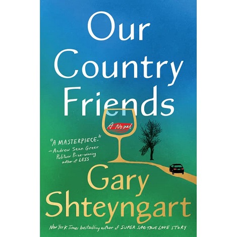 Our Country Friends by Gary Shteyngart EPUB