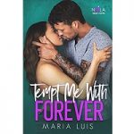 Tempt Me With Forever by Maria Luis