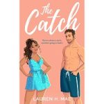 The Catch by Lauren H. Mae