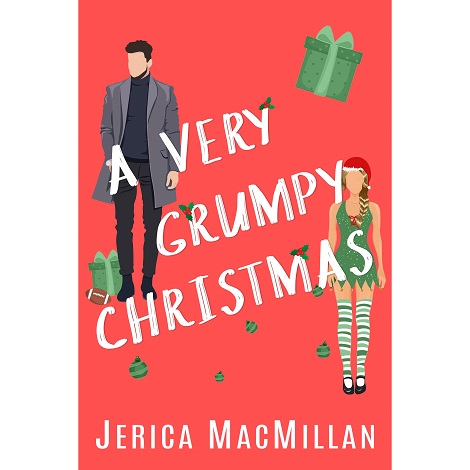 A Very Grumpy Christmas by Jerica MacMillan EPUB