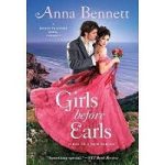 Girls Before Earls by Anna Bennett