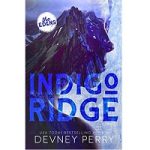 Indigo Ridge by Devney Perry
