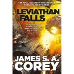Leviathan Falls by James S.A. Corey