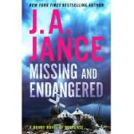 Missing and Endangered by J. A. Jance