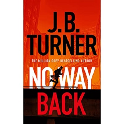 No Way Back by J. B. Turner epub