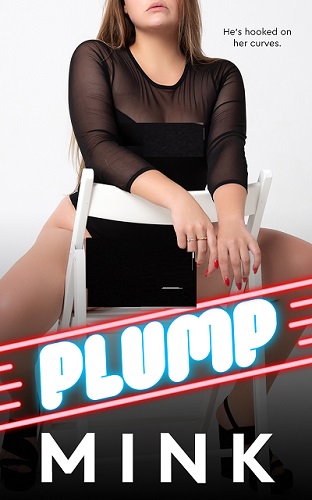 Plump by MINK