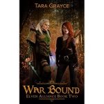 War Bound by Tara Grayce