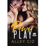 Power Play by Alley Ciz