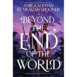 Beyond The End of the World by Amie Kaufman