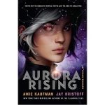 Aurora Rising by Amie Kaufman