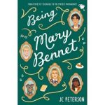Being Mary Bennet by J.C. Peterson