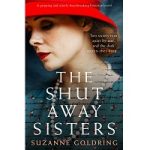 The Shut-Away Sisters by Suzanne Goldring