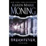 DreamFever by Karen Marie Moning