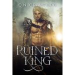 Ruined King by C.N. Crawford