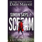 Simon Says Scream by Dale Mayer