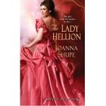 The Lady Hellion by Joanna Shupe