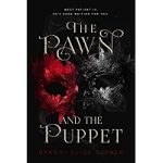 The Pawn and The Puppet by Brandi Elise Szeker