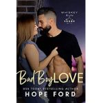 Bad Boy Love by Hope Ford