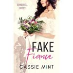 Fake Fiance by Cassie Mint