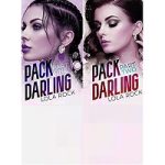 Pack Darling by Lola Rock