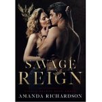 Savage Reign by Amanda Richardson