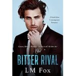 The Bitter Rival by LM Fox