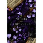 Vipers and Virtuosos by Sav R. Miller