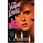 Dark Reunion by L. J. Smith