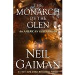 Monarch Of The Glen by Neil Gaiman PDF