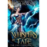 Whispers of Fate by Amelia Hutchins