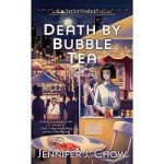 Death by Bubble Tea by Jennifer J. Chow