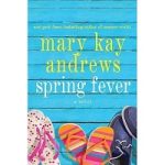 Spring Fever by Mary Kay Andrews
