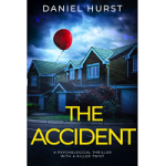 The Accident by Daniel Hurst