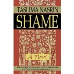 Shame by Taslima Nasrin