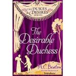 The Desirable Duchess by M. C. Beaton