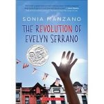 The Revolution of Evelyn Serrano by Sonia Manzano