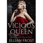 Vicious Queen by Jillian Frost