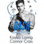 Dash by Kayley Loring