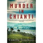 Murder in Chianti by Camilla Trinchieri