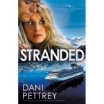Stranded by Dani Pettrey
