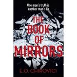The Book of Mirrors by E. O. Chirovici